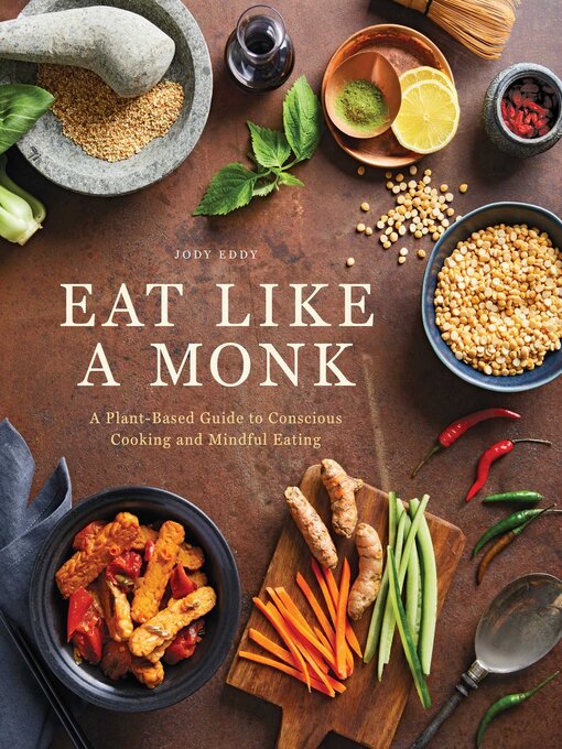 Title details for Eat Like a Monk by Jody Eddy - Available